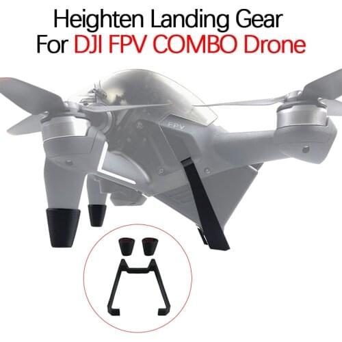 For DJI FPV Combo Drone Heightened Landing Gear Bracket Foot pad Increased Tripod Extend Leg Anti-wear Protective Accessories
