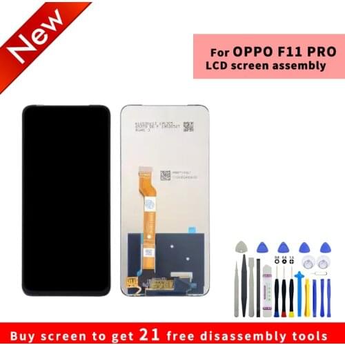For OPPO F11 Pro LCD display High quality HD brand new screen assembly with Disassembly tools