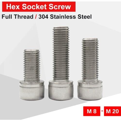 Hexagon Hex Socket Cap Head Screw M8 M10 M12 M14 M16 M20 stainless steel Machine Screws Din 912 grade Allen Bolt Full Thread