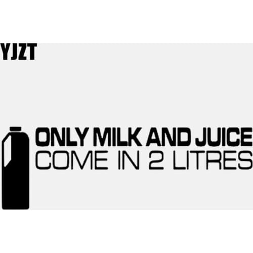 YJZT 15CM*5CM Funny Car Sticker Black Silver Vinyl Only Milk And Juice Come In 2.0 Liters Decal C11-2001