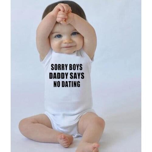 Sorry Girls or Boys Mommy or Daddy Says No Datimg Baby Girl Clothes Black Cotton Newborn Boys Bodysuit Summer Infant Clothes