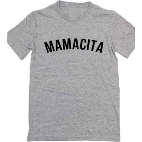 Mamacita mama Letters Print Women tshirt Cotton Casual Funny t shirt For Lady Girl Top Tee Hipster Tumblr NA-61
