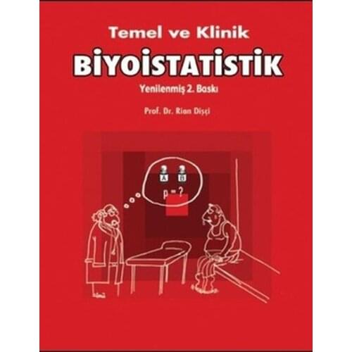 Basic and Clinical Biostatistics. Rian Dentist,. Medical Yayıncılık