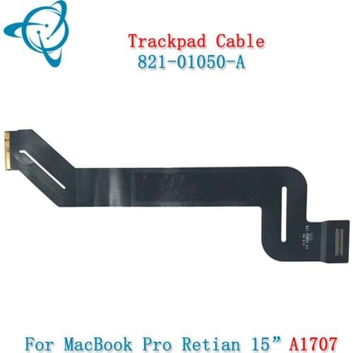 Shenyan Original A1707 Trackpad Cable For Macbook Pro Retina 15.4" Touchpad Cable 821-01050-A 821-01050-01 2016-2017 Year