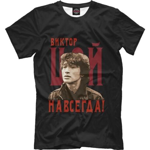 Viktor Tsoi - Forever New T-Shirt Russia Music Rock Viktor Tsoi Mens T Shirt Fashion 2019 Rude Top Tee Round Neck Printing Shirt