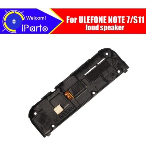 6.1 inch Ulefone NOTE 7 loud speaker 100% Original Inner Buzzer Ringer Replacement Part Accessories for S11