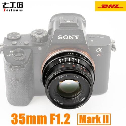 7artisans 35mm F1.2 II Camera Lens Large Aperture Portrait Lens for Nikon Z M4/3 Fuji X Sony E Canon EF M EOS-M mount Cameras