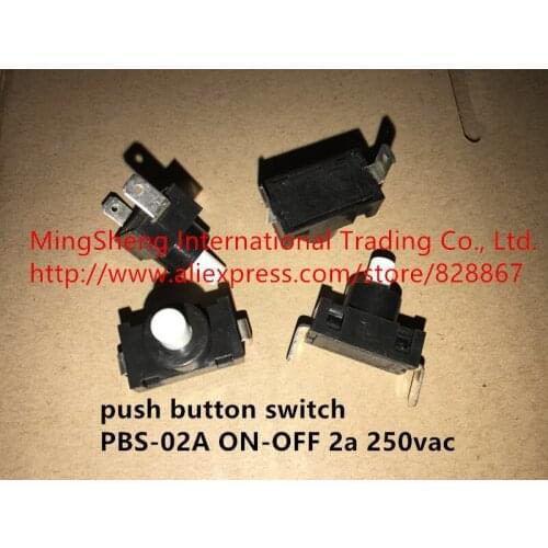 Original new 100% push button switch PBS-02A ON-OFF 2a 250vac