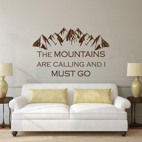 Fashion Decoration Decal Quotes the Mountains are calling and I must Go Climbing Wall Sticker Vinyl Art Curving Wallpaper NY-232