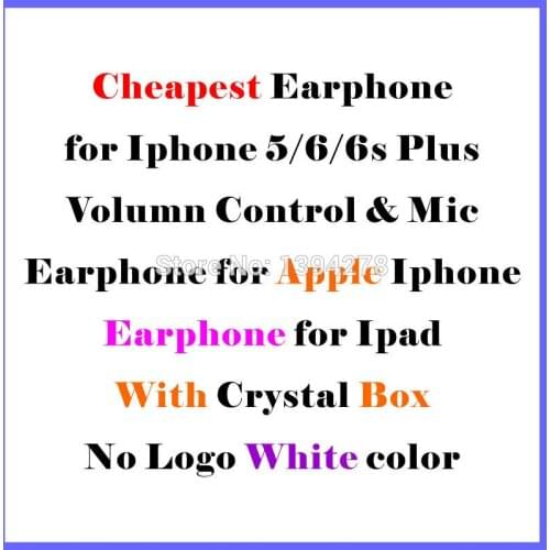 Hot! Cheapest White Earphone with Remote for Apple IPhone 6 6s 6G Plus 5 S55G In Retail Box for Gift 100pcs/lot