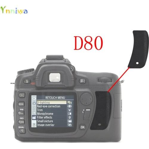1-10pcs For Nikon D80 The Thumb Rubber Back cover Rubber DSLR Camera Replacement Unit Repair Part