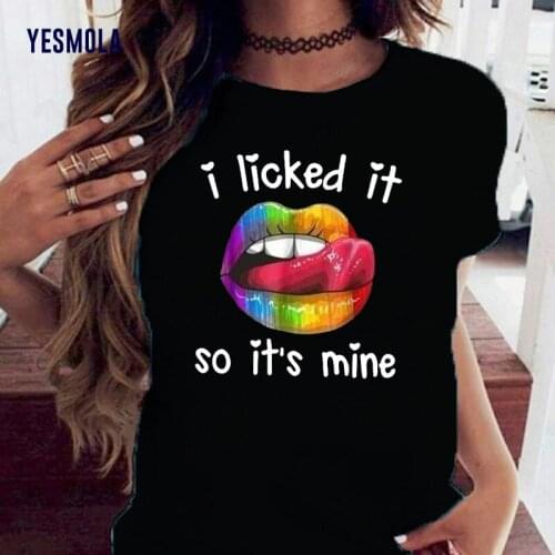 YESMOLA Color Lip Print Women Top I Licked It So Its Mine Casual Female Short-sleeved Sexy Round Neck Oversized T-shirt