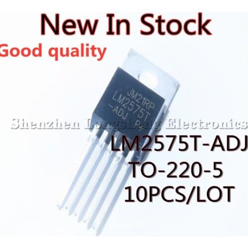 10PCS/LOT New LM2575 LM2575T-ADJ TO-220-5 Chip Switching Regulator Adjustable