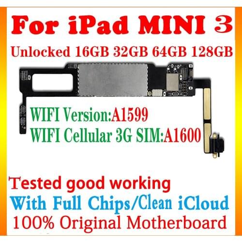 A1599 WIFI A1600 WIFI Cellular 3G SIM For Ipad mini 3 logic boards Unlocked iCloud Clean For Ipad mini 3 MINI3 mainboard Plate