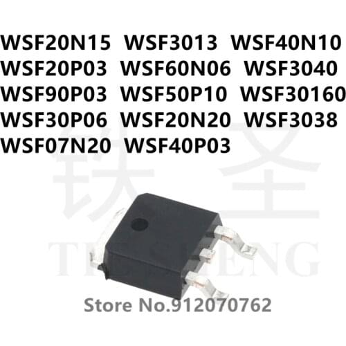 10PCS WSF20N15 WSF3013 WSF40N10 WSF20P03 WSF60N06 WSF3040 WSF90P03 WSF50P10 WSF30160 WSF30P06 WSF20N20 WSF3038 WSF07N20 WSF40P03