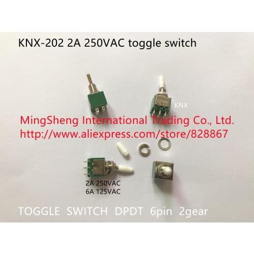 Original new 100% Shanghai KNX-202 2A 250VAC small toggle switch 6pin 2gear TOGGLE SWITCH DPDT