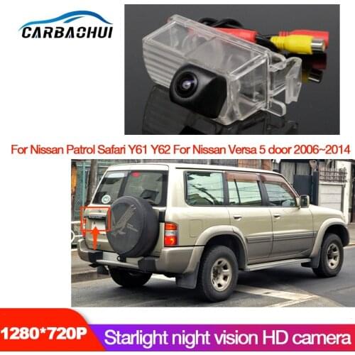 For Nissan Patrol Safari Y61 Y62 For Nissan Versa 5 door 2006~2014 Car Rear View Back Up Reverse Parking Camera High quality HD