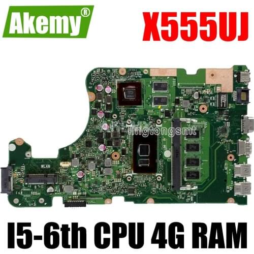 X555UJ REV 2.0 motherboard I5-6200U 4G RAM For Asus X555UJ X555UF X555UQ X555UB X555U F555U A555U K555U Laptop motherboard