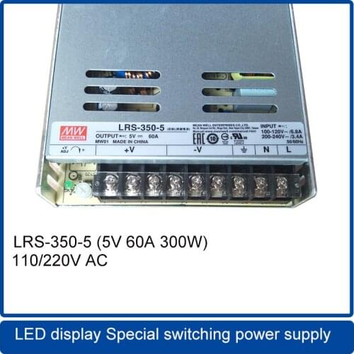 MW LRS-350-5 110V/220V AC To DC 5V 60A Single Output Switching Special LED display power supply