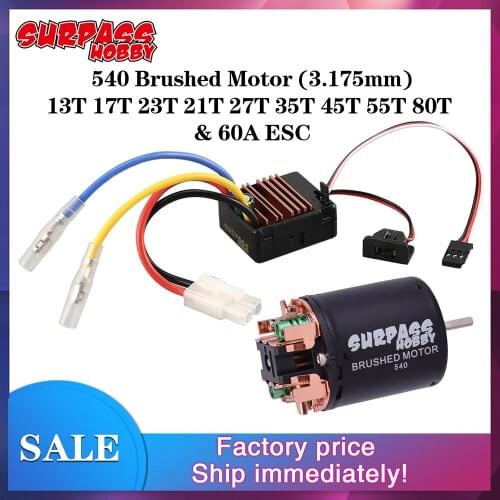 SURPASS HOBBY 540 Brushed Motor 13T 17T 21T 23T 27T 35T 45T 55T 80T for 1/10 RC Off-road Racing Car Truck with 60A ESC 5V/2A BEC