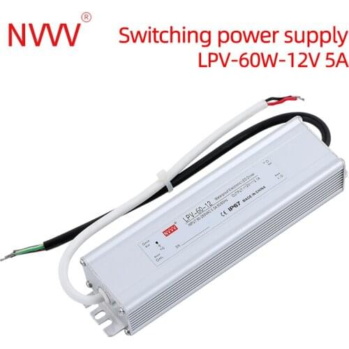 NVVV 60W 12V 5A Waterproof IP67 LED Driver Power Supply Transformer DC 12V 24V for LED Strip Light LPV-60-12 LPV-60-24 ac dc