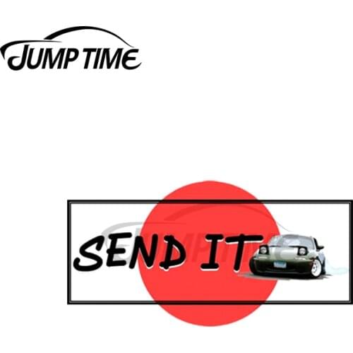Jump Time 13 x 4cm For Send it JDM Slap Sticker Style Drifting Miata MX-5 Scratch-proof Custom Waterproof Decal for Vehicle