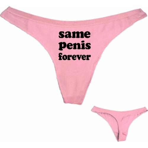 DongKing New Thong Underwear SAME PENIS FOREVER Print Cotton Women Sexy T Panties G String Low Waist Free Shipping