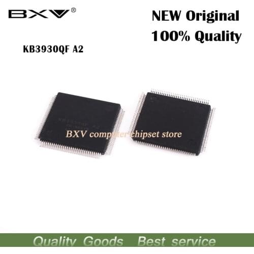 2pcs KB3930QF A2 KBC1091-NU IT8517E KB926QF D3 NPCE781BAODX QFP-128 new original free shipping