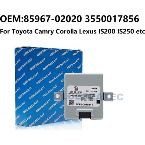 NEW OEM For Toyota Corolla Camry SE XLE XSE For Lexus IS250 XENON LED Module Ballast Headlight Control 85967-02020 3550017856