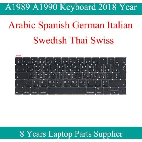 Orginal New A1990 A1989 Arabic Spanish German Italian Swedish Thai Swiss Keyboard For Macbook Pro A1989 A1990 Keyboard 2018 Year