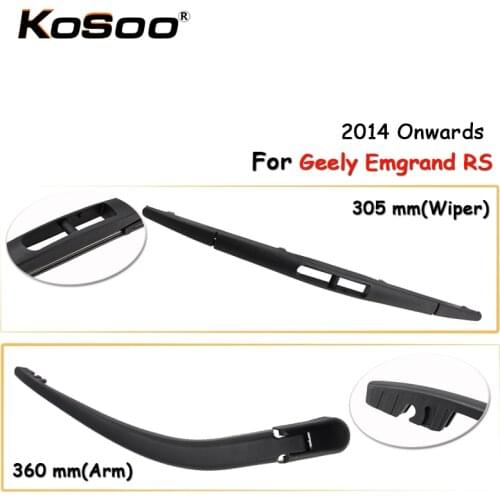 KOSOO Auto Rear Car Wiper Blade For Geely Emgrand RS,305mm(2014-)Rear Window Windshield Wiper Blades Arm,Car Accessories Styling