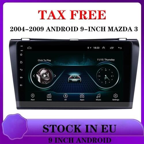 2DIN AUTO radios for 2004-2009 Android 9" Mazda 3 HD Bluetooth Full Touch Screen GPS Car Navigator gps gps tracker audio speaker