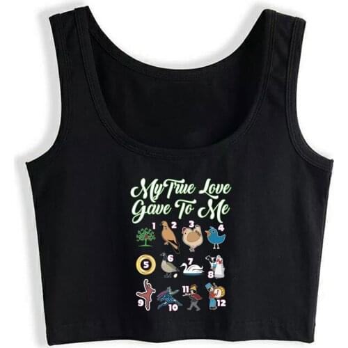 Crop Top Female My True Love Gave To Me Song 12 Days Christmas Design Vintage Custom Tops Women