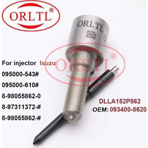 High Quality Injector DLLA152P862（093400-8620）093400 8620 DLLA 152 P 862 for Isuzu 095000-543# 095000-610# 8-97311372