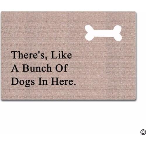 Entrance Theres, Like A Bunch Of Dogs In Here Indoor Outdoor Door Mat Non-slip Doormat 23.6 by 15.7 Inch Machine Washable Non
