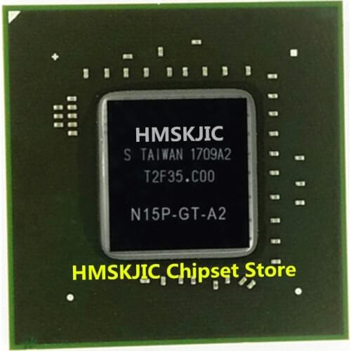 DC:2017+ 100% New N15P-GT-A2 N15P GT A2 lead-free BGA chip with ball Good Quality