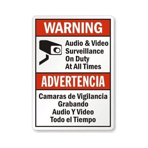 Audio & Video Surveillance On Duty at All Times/Camaras De Vigilancia Grabando Label, 12 x 8