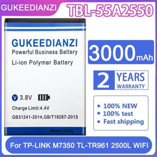 GUKEEDIANZI Replacement Battery TBL-55A2550 3000mAh For TP-LINK M7350 TL-TR961 2500L WIFI