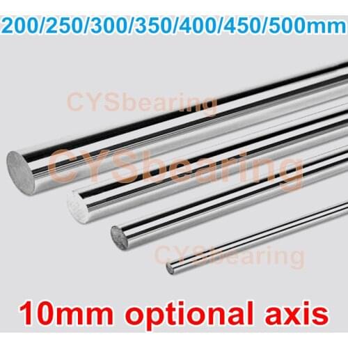 Optional 10mm shaft Rail Cylinder Chrome Plated Smooth Linear Rod axis 3d printer part 200mm 250mm 300mm 350mm 400mm 450mm 500mm