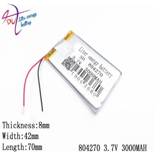 3.7V 3000mAh 804270Lithium Polymer LiPo Rechargeable Battery ion cells For Mp3 Mp4 Mp5 DIY PAD DVD E-book bluetooth headset