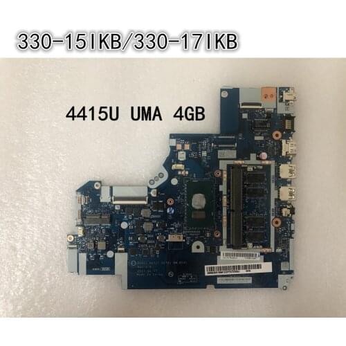 Original laptop Lenovo Ideapad 330-15IKB/330-17IKB Motherboard mainboard CPU 4415U UMA 4GB FRU 5B20R16691