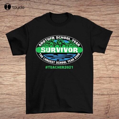 Survivor Shirt The Longest School Year Ever Shirt Teacher 2021 Another School Year The Longest School Year Ever Tee Shirt