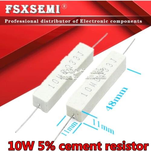 10pcs 10W 5% Cement Resistor Power Resistance 0.1R ~ 10K 0.1R 0.5R 10R 50R 0.22 0.33 0.5 1 2 5 8 10 15 20 25 30 100 1K 2K 3K ohm