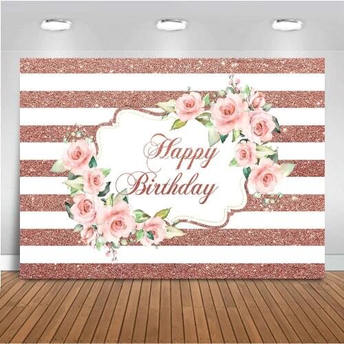 Rose Gold Birthday backdrop for photography Happy Birthday Pink Rose Flower background for photo studio girl party Photographic