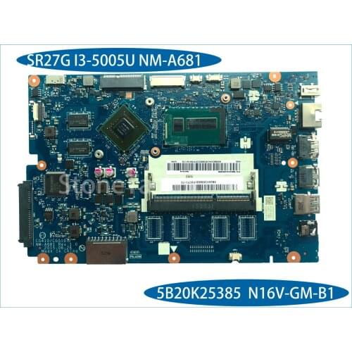 Original FRU 5B20K25385 for Lenovo Ideapad 100-15IBD Laptop Motherboard CG410/CG510 NM-A681 SR27G I3-5005U N16V-GM-B1
