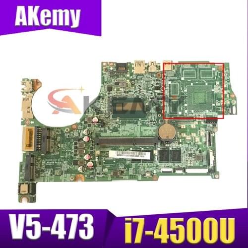 Akemy laptop Motherboard For ACER Aspire V5-473 i7-4500U Mainboard DAZRQMB18F0 SR16Z DDR3