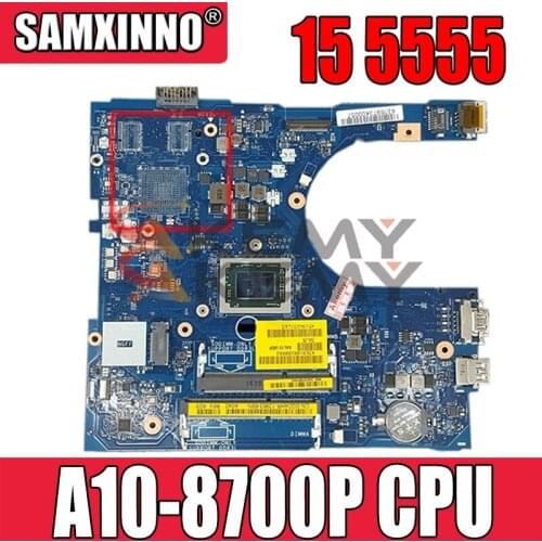 100% WORKING For DELL Inspiron 15 5555 Motherboard With A10-8700p CPU 0GD4HR GD4HR AAL12 LA-C142P mainboard DDR3L testd ok