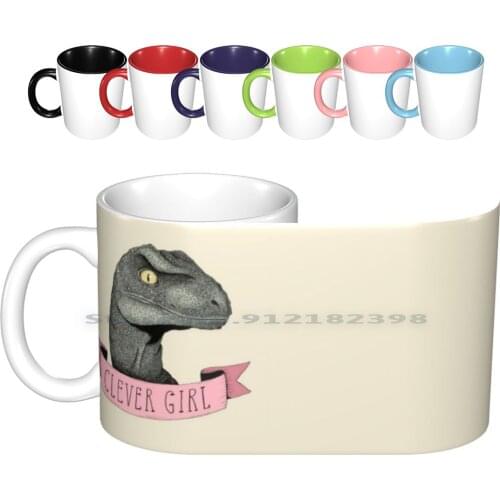 Clever Girl Ceramic Mugs Coffee Cups Milk Tea Mug Clever Girl Raptor Dinosaur Movie Quote Nineties 90s Pink Ink Nursery Dino A