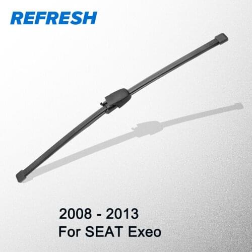 REFRESH Rear Wiper Blade for SEAT Exeo 13" 2008 2009 2010 2011 2012 2013