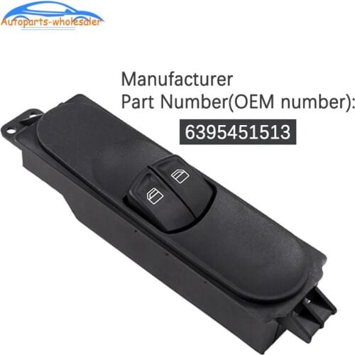6395451513 For MERCEDES VITO Viano W639 onwards 2003 High Quality Car Master Power Window Switch Car